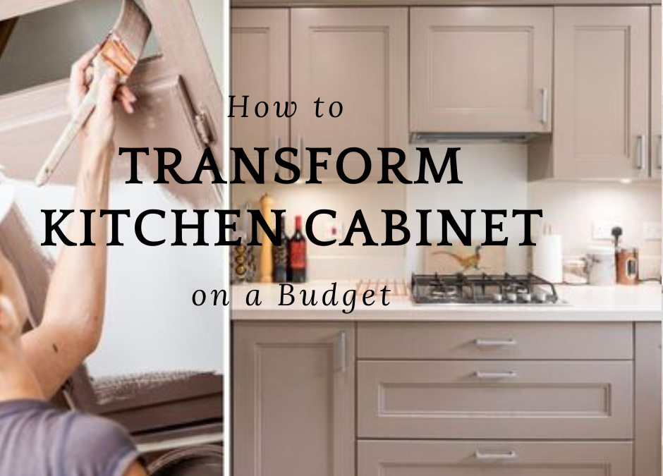 How to Transform Your Cabinets on a Budget DIY Magic in 2024
