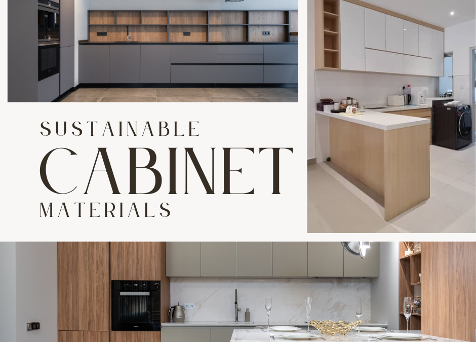 Sustainable Cabinet Materials for Eco-Conscious Homes